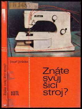 Znáte svůj šicí stroj?