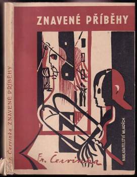 František Červinka: Znavené příběhy