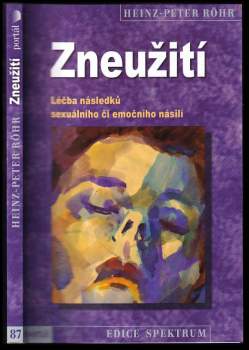Heinz-Peter Röhr: Zneužití