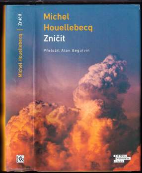 Michel Houellebecq: Zničit