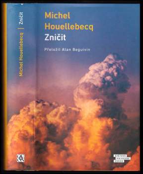 Michel Houellebecq: Zničit