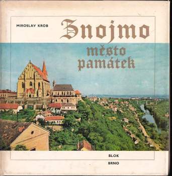 Znojmo, město památek