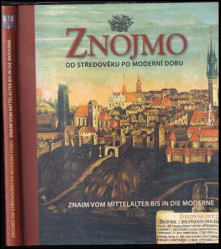 Znojmo od středověku po moderní dobu