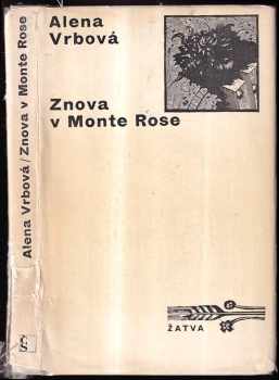 Alena Vrbová: Znova v Monte Rose