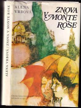 Alena Vrbová: Znova v Monte Rose