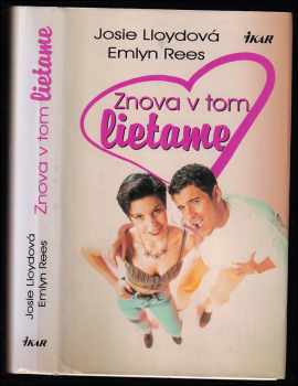 Znova v tom lietame - Josie Lloyd, Emlyn Rees (2001, Ikar) - ID: 466536