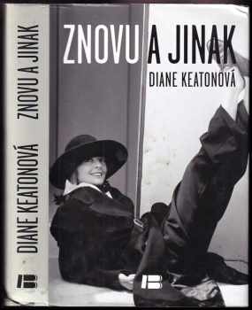 Diane Keaton: Znovu a jinak