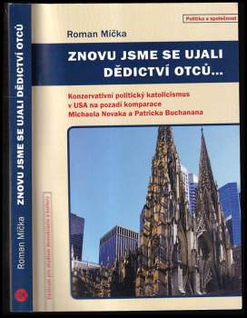 Znovu jsme se ujali dědictví otců--