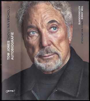 Tom Jones: Znovu na vrcholu