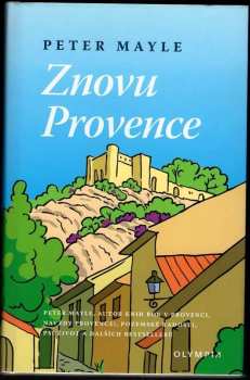 Znovu Provence - Peter Mayle (2005, Olympia) - ID: 996392