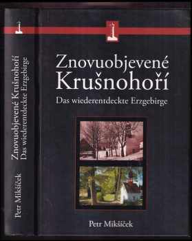 Znovuobjevené Krušnohoří
