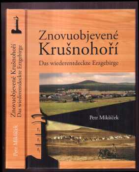 Znovuobjevené Krušnohoří