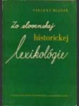 Zo slovenskej historickej lexikológie