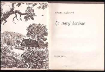 Mária Haštová: Zo starej horárne
