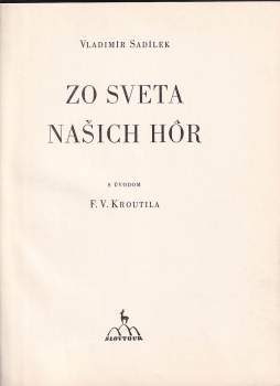 Vladimír Sadílek: Zo sveta našich hôr