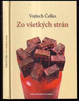 Vojtech Čelko: Zo všetkých strán