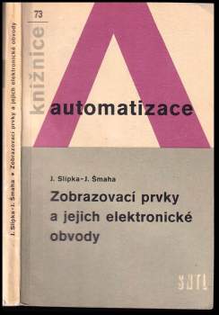 Zobrazovací prvky a jejich elektronické obvody