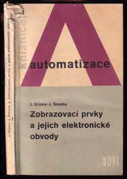 Zobrazovací prvky a jejich elektronické obvody