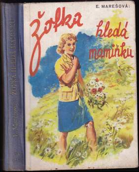 Žofka hledá maminku