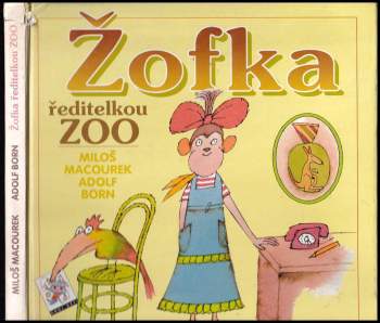 Žofka ředitelkou ZOO