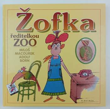 Žofka ředitelkou ZOO