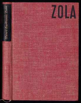 Zola - Henri Barbusse (1933, Družstevní práce) - ID: 749401