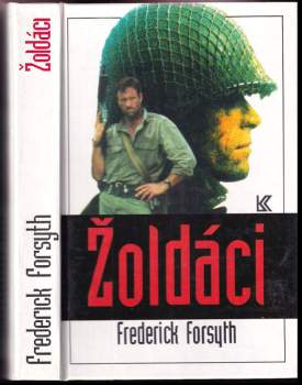 Žoldáci - Frederick Forsyth (1994, Knižní klub) - ID: 762556