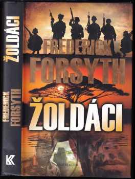 Frederick Forsyth: Žoldáci