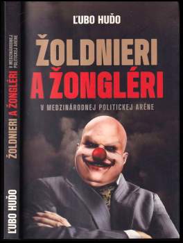 Žoldnieri a žongléri v medzinárodnej politickej aréne
