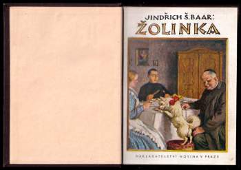 Jindřich Šimon Baar: Žolinka ; Kanovník : (Farských historek díl IV)