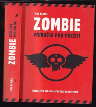 Zombie : příručka pro přežití