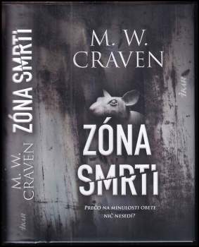 M. W Craven: Zóna smrti