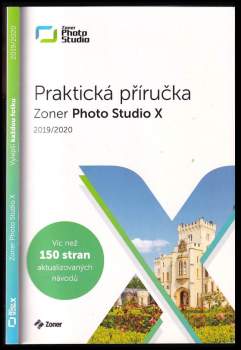 Zoner Photo Studio X : praktická příručka