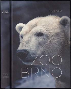 Eduard Stuchlík: Zoo Brno