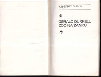 Gerald Malcolm Durrell: Zoo na zámku