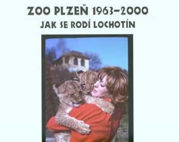 Zoo Plzeň 1963-2000