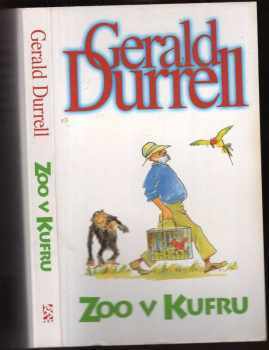 Gerald Malcolm Durrell: Zoo v kufru