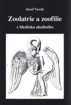 Zoolatrie a zoofilie z hlediska okultního