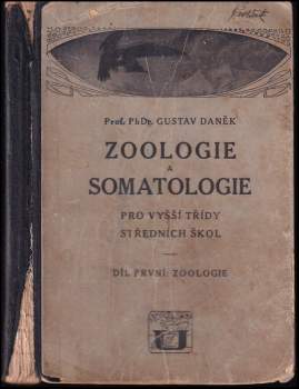 Zoologie a somatologie pro vyšší třídy středních škol