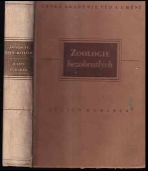 Zoologie bezobratlých : D. 1 - Julius Komárek (1952, Přírodovědecké vydavatelství) - ID: 168585