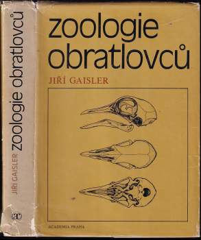 Jiří Gaisler: Zoologie obratlovců