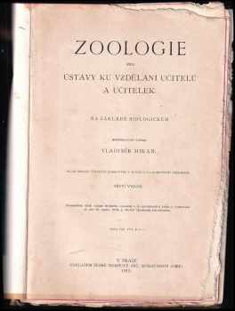 Vladimír Mikan: Zoologie  pro ústavy ku vzdělání učitelů a učitelek