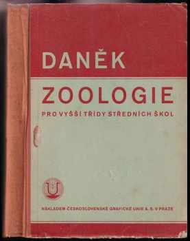 Gustav Daněk: Zoologie pro vyšší třídy středních škol