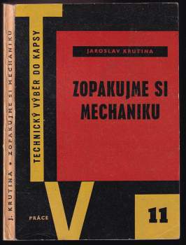 Jaroslav Krutina: Zopakujme si mechaniku