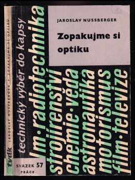 Zopakujme si optiku - Jaroslav Nussberger (1963, Práce) - ID: 143621