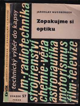 Jaroslav Nussberger: Zopakujme si optiku