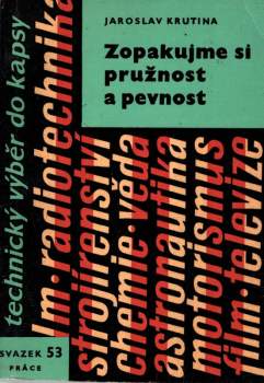 Zopakujme si pružnost a pevnost