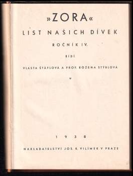 Vlasta Štáflová: Zora - ročník IV, 20 čísel rok 1938