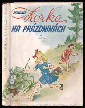 Fringilla: Zorka na prázdninách