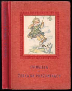Zorka na prázdninách